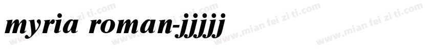 myria roman字体转换